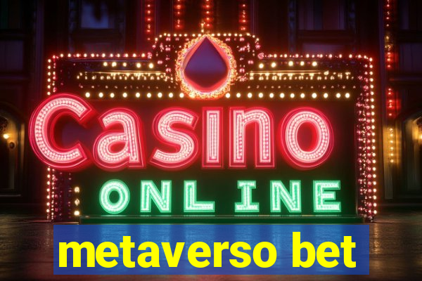 metaverso bet